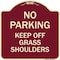 Signmission No Parking Keep Off Grass Shoulders Heavy-Gauge Aluminum Sign, 18" x 18", BU-1818-23712 A-DES-BU-1818-23712 - alternate 1